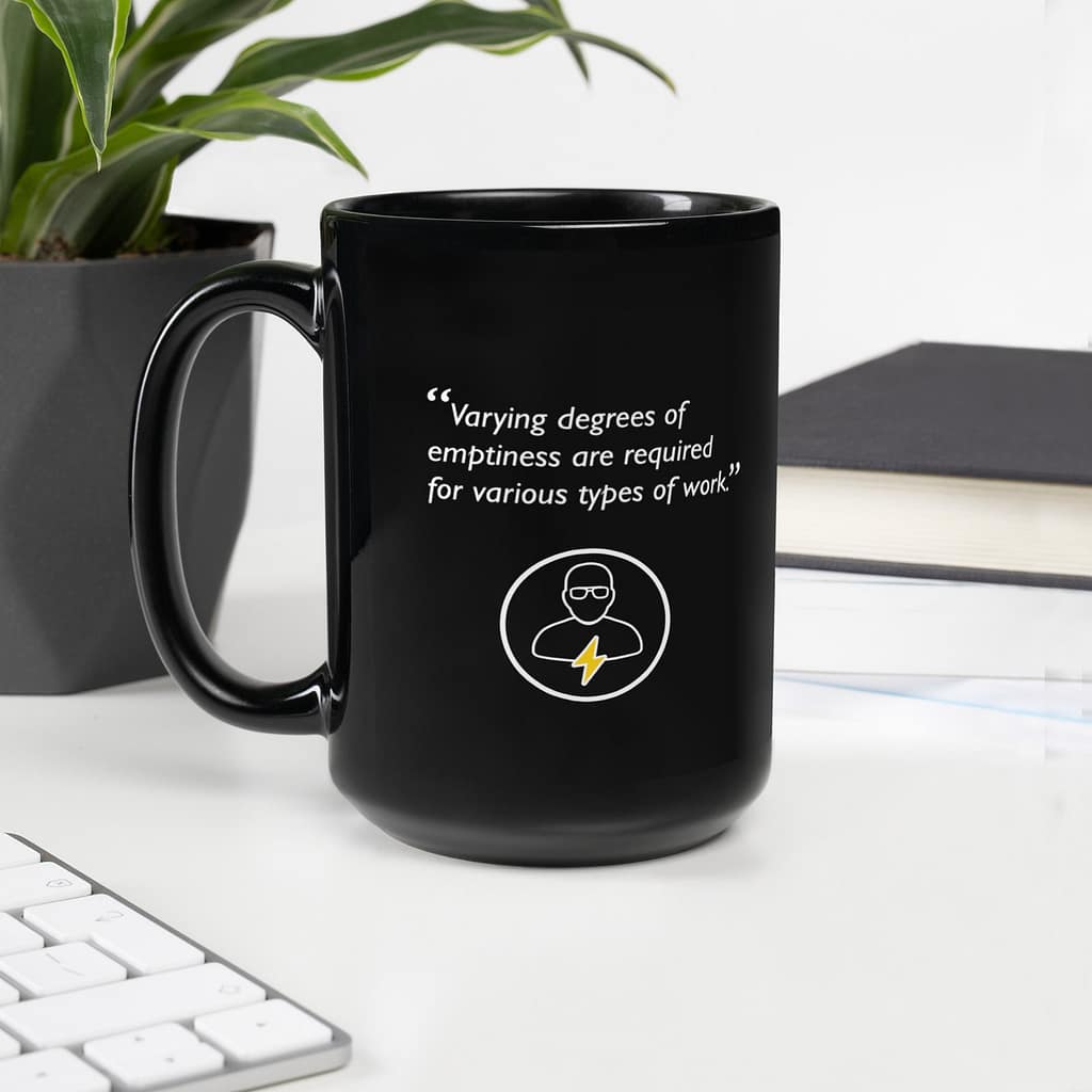 Degrees of Emptiness | Black Glossy Mug